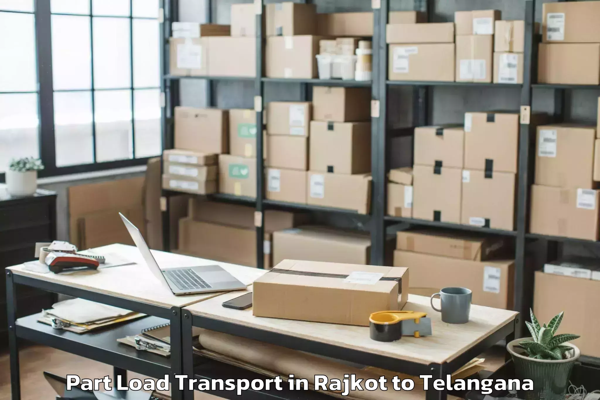 Get Rajkot to Hitec City Part Load Transport